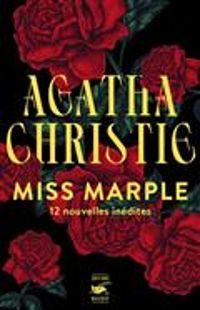 Couverture du livre Miss Marple : 12 nouvelles inédites - Agatha Christie