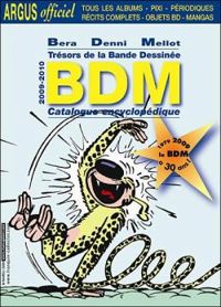 Couverture du livre Trésors de la bande dessinée BDM  - Philippe Mellot - Michel Denni - Michel Bera