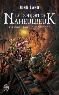 Couverture du livre Le donjon de Naheulbeuk - John Lang