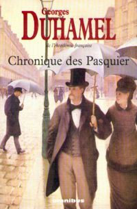 Georges Duhamel - CHRONIQUE DES PASQUIER