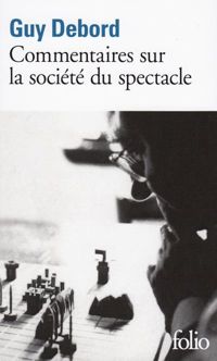 Couverture du livre Commentaires sur la société du spectacle - Guy Debord