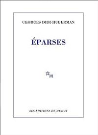 Couverture du livre Éparses  - Georges Didi Huberman