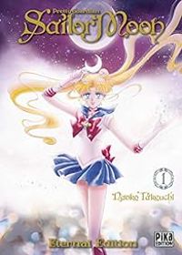 Naoko Takeuchi - Sailor Moon - Eternal Edition