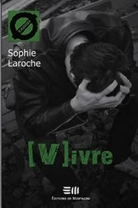 Sophie Laroche - [V]ivre