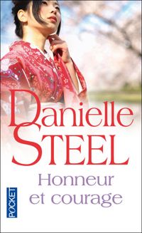 Couverture du livre HONNEUR ET COURAGE - Danielle Steel