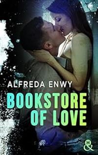 Couverture du livre Bookstore of Love - Alfreda Enwy