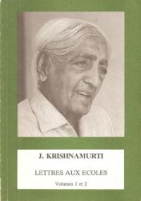 Couverture du livre Lettres aux écoles - Jiddu Krishnamurti