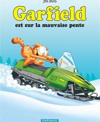 Couverture du livre Garfield est sur la mauvaise pente - Jim Davis