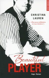 Couverture du livre Beautiful player  - Christina Lauren