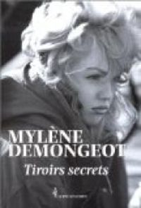 Mylene Demongeot - Tiroirs secrets