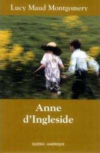 Couverture du livre Anne d Ingleside Anne T06 - Lucy Maud Montgomery