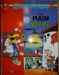 Couverture du livre la main verte - Raymond Macherot - Olivier Saive - Bruno Saive