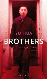 Couverture du livre Brothers - Yu Hua