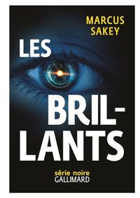 Marcus Sakey - Les Brillants