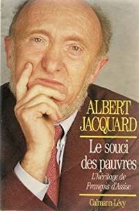 Couverture du livre Le souci des pauvres  - Albert Jacquard