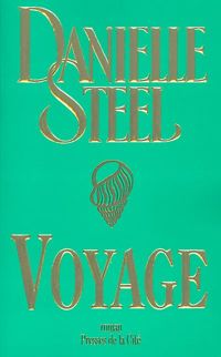 Danielle Steel - Voyage