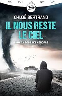 Chloe Bertrand - Sous les cendres