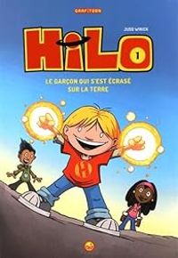 Couverture du livre Hilo - Judd Winick