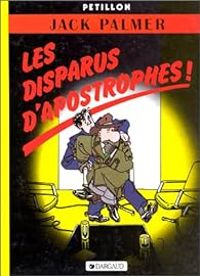 Rene Petillon - Les Disparus d'Apostrophes