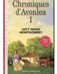 Montgomery Lucy Maud - Chroniques d Avonlea T 1 Anne T 09