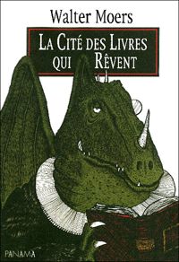 Walter Moers - La Cité des Livres qui Rêvent