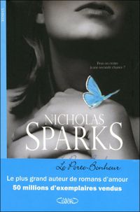 Couverture du livre Le porte-bonheur - Nicholas Sparks