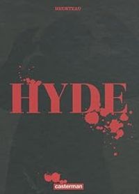 Couverture du livre Hyde - Stephane Heurteau