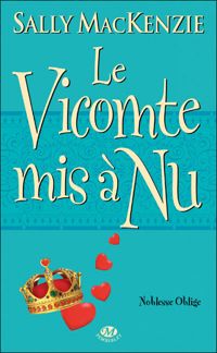 Couverture du livre : Le Vicomte mis à nu - Sally Mackenzie