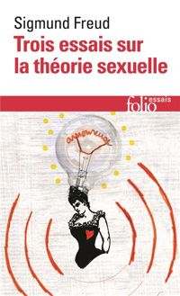 Couverture du livre Trois essais sur la théorie sexuelle - Sigmund Freud