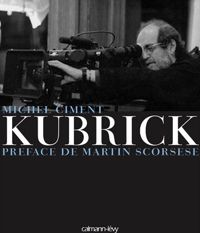 Couverture du livre Kubrick - Michel Ciment