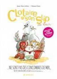 Couverture du livre Clotaire et son slip de bain - Anne Fleur Drillon