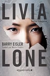 Barry Eisler - Livia Lone
