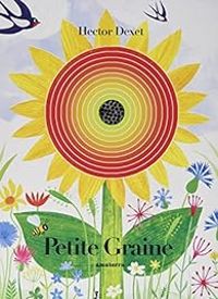 Couverture du livre Petite graine - Hector Dexet