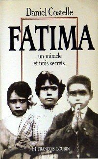 Couverture du livre Fatima - Daniel Costelle