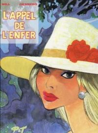 Couverture du livre L'Appel de l'enfer - Stephen Desberg - Will 