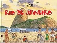  Jano - Les Carnets de voyage de Jano : Rio de Janeiro