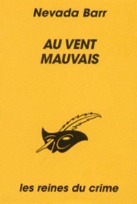 Nevada Barr - Au vent mauvais