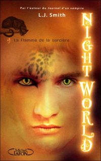 Couverture du livre La flamme de la sorcière - Lj Smith