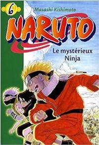 Couverture du livre Le mystérieux Ninja  - Masashi Kishimoto