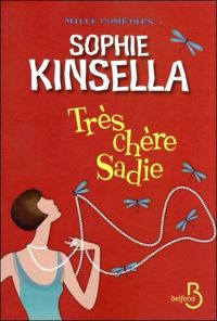 Couverture du livre Très chère Sadie - Sophie Kinsella