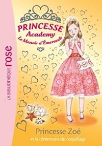 Vivian French - Princesse Zoé et la cérémonie du coquillage