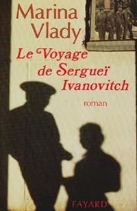 Marina Vlady - Le voyage de Sergueï Ivanovitch