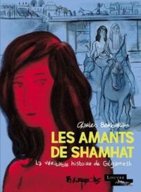 Couverture du livre Les amants de Shamhat - Charles Berberian