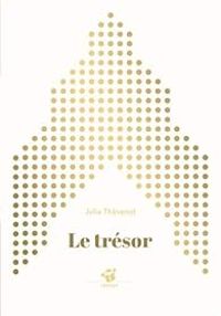 Julia Thevenot - Le trésor