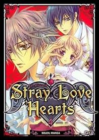 Couverture du livre Stray Love Hearts - Aya Shouoto