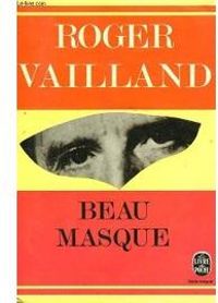 Couverture du livre Beau masque - Roger Vailland