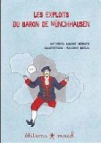 Gottfried August Burger - Les exploits du baron de Münchhausen