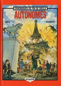 Couverture du livre Autonomes - Jan Bucquoy - Jacques Santi Ii