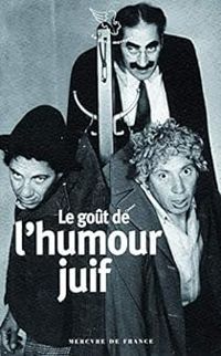 Couverture du livre Le goût de l'humour juif - Franck Medioni