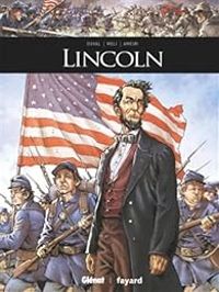 Couverture du livre Lincoln - Fred Duval - Farid Ameur - Arancia Studio